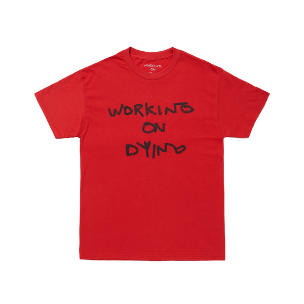 Working On Dying Spelloutcrack T-Shirt